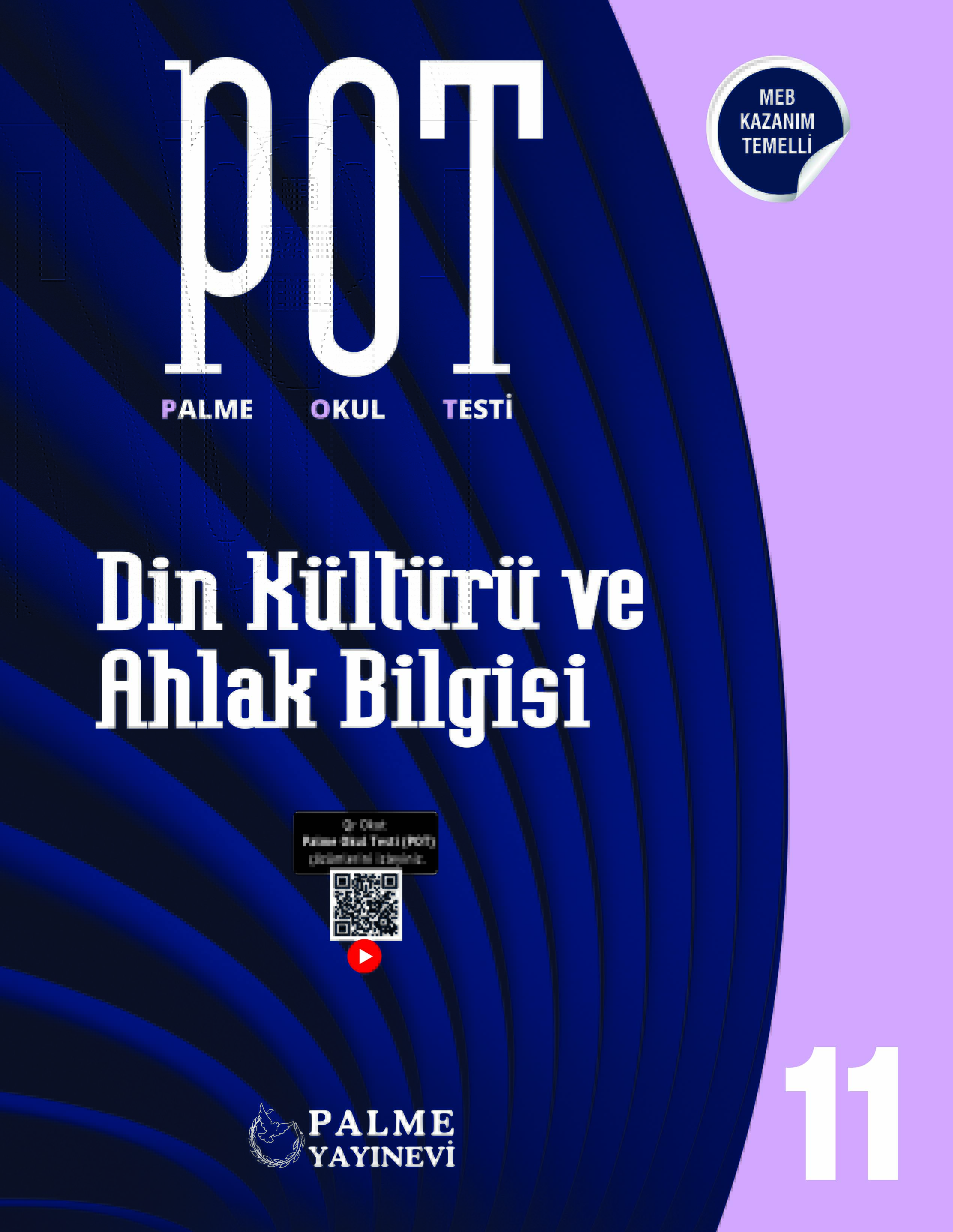11. SINIF DİN KÜLTÜRÜ VE AHLAK BİLGİSİ POT